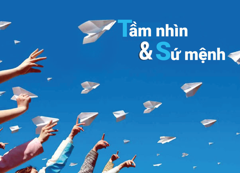 Tầm nhìn – sứ mệnh